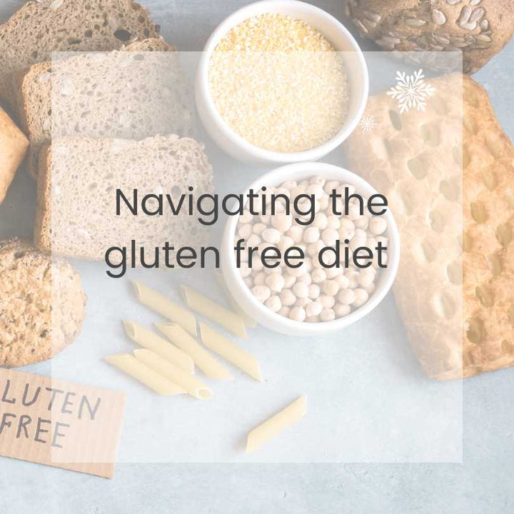 Navigating the gluten free diet