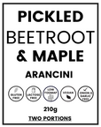 Arancini: Beetroot & Maple