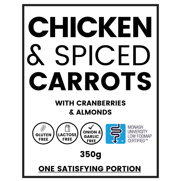 Chicken and Spiced Carrots label showing the meal is Low FODMAP, Lactose Free, Gluten Free and 350g serve. 