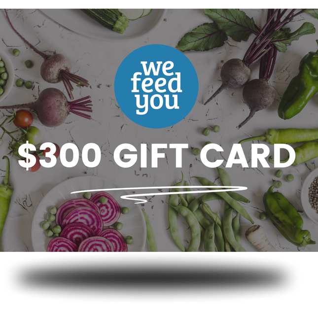 We Feed You $300 ready meals delivered gift card. 