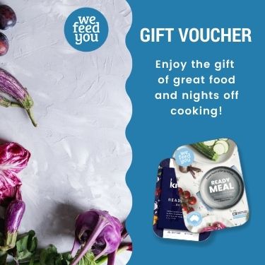 We Feed You Gift Voucher: $100.00